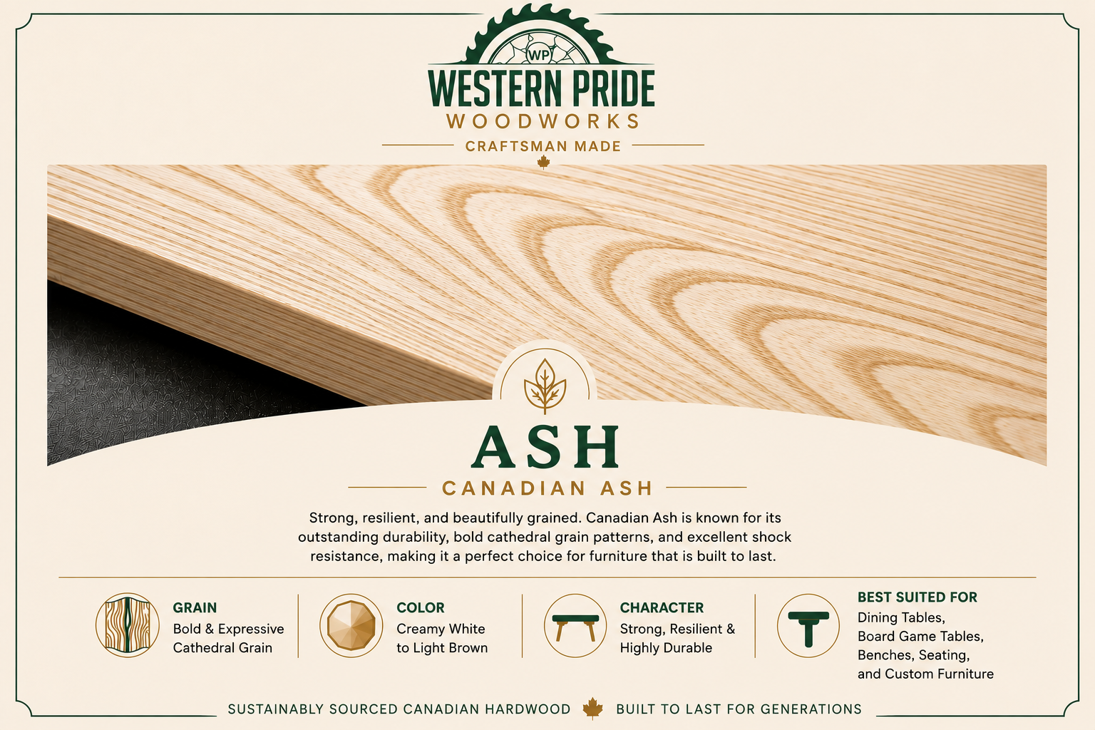 Canadian Ash Hardwood Guide | Western Pride Woodworks - Western Pride Woodworks Premium Canadian ash hardwood featuring bold cathedral grain and light natural colour, showcased for handcrafted furniture and custom board game tables by Western Pride Woodworks.